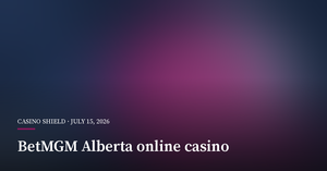 BetMGM Launches Alberta Casino With 4,000 Games
