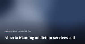 Alberta Seeks Providers for Gambling-Addiction Services