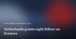 Dutch Regulator Grants First Eight Follow-On Online Gambling Licences
