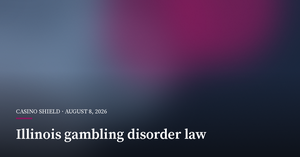 Illinois Adds Gambling Disorder to Addiction Law