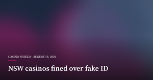 NSW Casinos Fined A$2.25 Million After Teen Used Fake ID